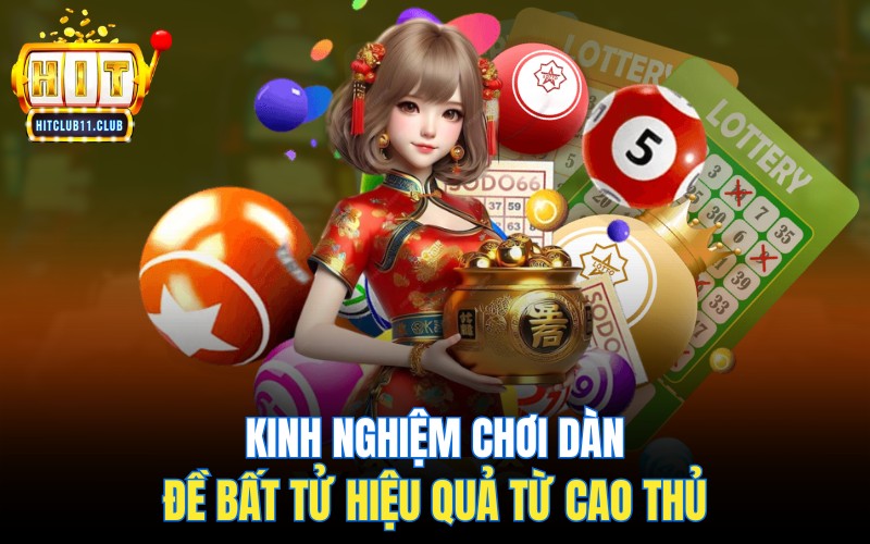 Dàn Đề Bất Tử Hôm Nay | Soi Cầu 10, 20, 36, 50, 60 Số Bất Tử 24/7 5 Kinh nghiệm chơi dàn đề bất tử hiệu quả từ cao thủ