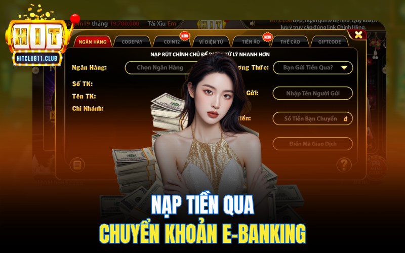 Nạp tiền HitClub qua Chuyển khoản E-Banking