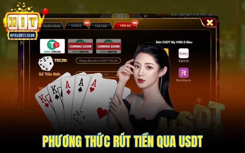 Rút Tiền Hitclub | Hướng Dẫn Cực Dễ Hiểu Cho Người Mới 6 Phương thức rút tiền qua USDT