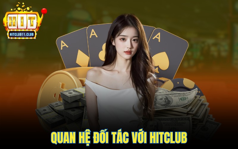 Quan hệ đối tác Hitclub